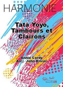 Tata Yoyo, tambours et clairons 