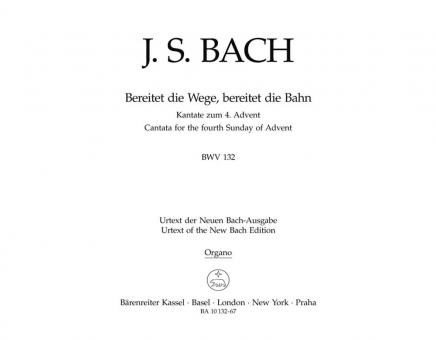 Préparez le chemin, préparez la voie! BWV 132 