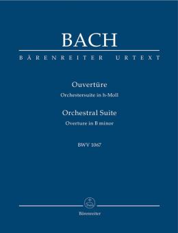 Ouverture (Suite d'orchestre) en si mineur BWV 1067 