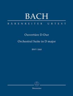 Ouverture (Suite d'orchestre) en ré majeur BWV 1068 