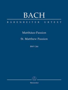 Passion selon St. Matthieu BWV 244 
