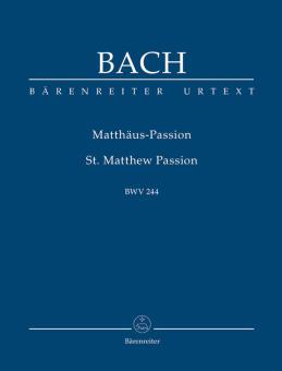 Passion selon St. Matthieu BWV 244 