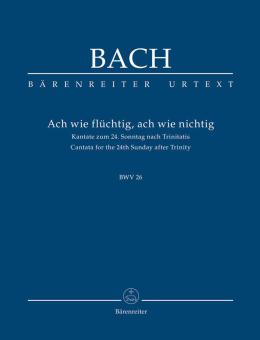 Ah ! combien fugitive, ah ! combien vaine est la vie de l'homme BWV 26 
