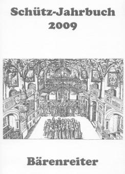 Schütz-Jahrbuch 2009, 31. Jahrgang 