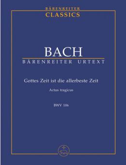 Le temps de Dieu est le meilleur des temps BWV 106 