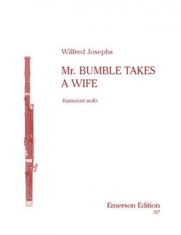 Mr. Bumble Takes A Wife 