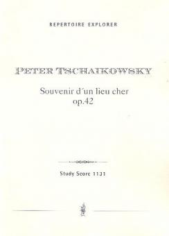 Souvenirs d'un lieu cher op. 42 (Meditation / Scherzo / Melodie) 