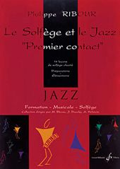 Solfege et Jazz, 1er Contact 