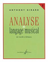 Analyse du Langage Musical Vol. 1 