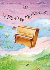 Le Piano en Mouvements Vol. 1 