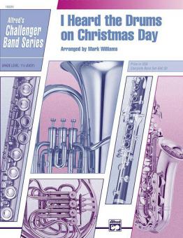 I Heard The Drums On Christmas Day 