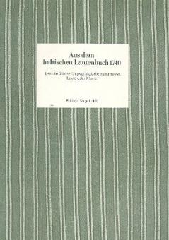 Aus dem baltischen Lautenbuch von 1740 