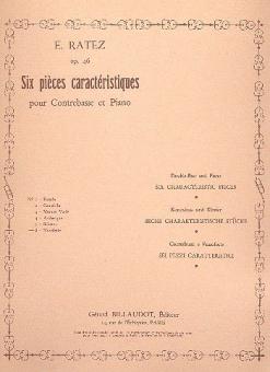 6 Pieces Caracteristiques Op. 46 No.6 