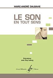 Le Son en Tout Sens 