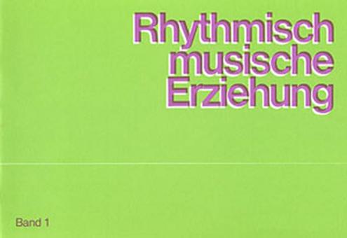 Education rythmique et musicale (Tome 1 pour le professeur) 