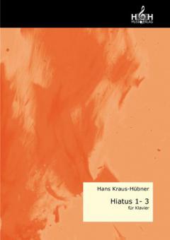 Hiatus 1-3 für Klavier 
