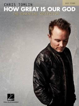 Chris Tomlin: How Great Is Our God 