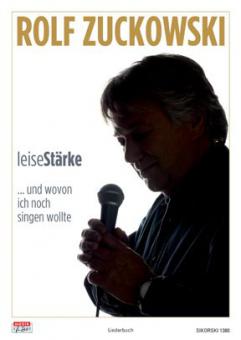 LeiseStärke ... und wovon ich noch singen wollte 