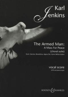 The Armed Man : A Mass For Peace 