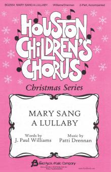 Mary Sang A Lullaby 