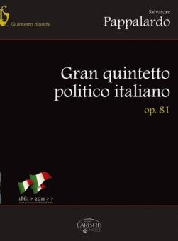 Gran Quintetto Politico Italiano Op. 81 