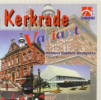 Kerkrade Variants 