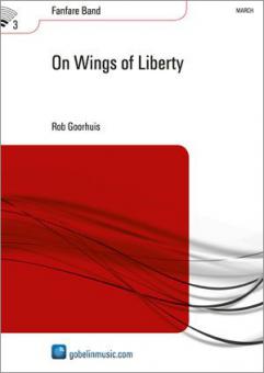 On Wings Of Liberty (Fanfarenorchester) 