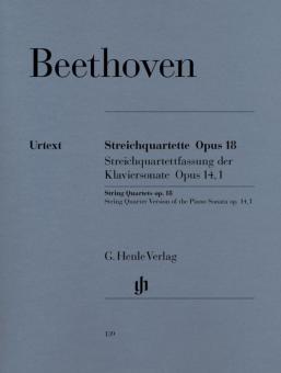 Quatuors cordes op. 18/1-6 und op. 14/1 