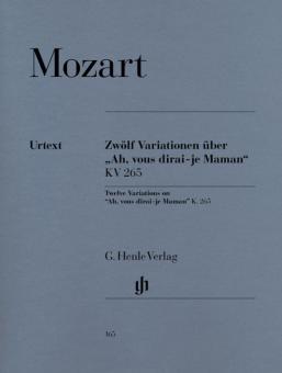 12 Variations sur Ah, vous dirai-je Maman KV 265 (300e) 