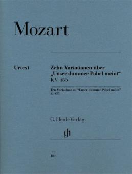 10 Variations sur Unser dummer Pöbel meint KV 455 