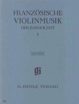 Musique française pour violon de l'époque baroque Vol. 1 