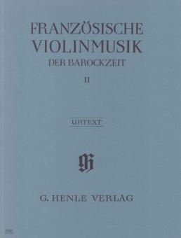 Musique française pour violon de l'époque baroque Vol. 2 