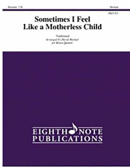Sometimes I Feel Like A Motherless Child 