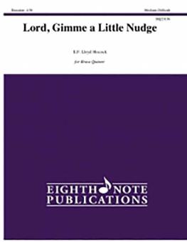 Lord, Gimme A Little Nudge 