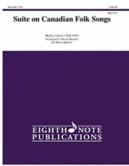 Suite On Canadian Folk Songs 