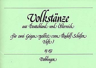 Volkstänze aus Deutschland und ?ìsterreich Heft 3 