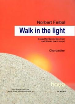 Walk in the light 