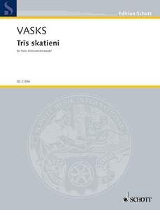 Tris skatieni Standard