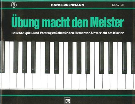 Übung macht den Meister 8 