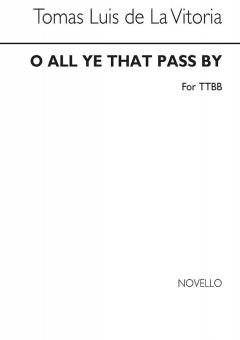 O All Ye That Pass By 