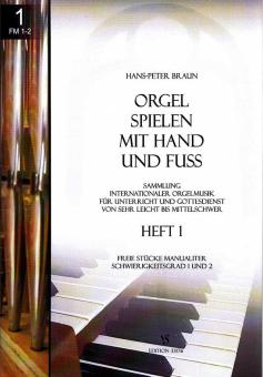 Orgel spielen mit Hand und Fuß Heft 4 