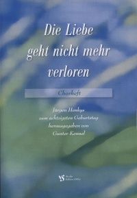 Die Liebe geht nicht mehr verloren 