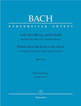 Loue le Seigneur, ô mon âme BWV 143 Standard