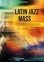 The Latin Jazz Mass 