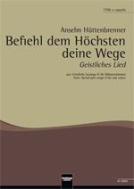 Befiehl dem Höchsten Deine Wege 