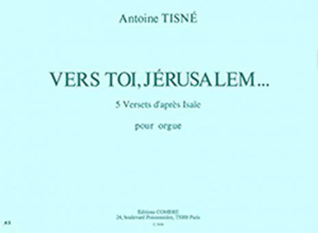 Vers toi, Jérusalem 