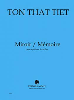 Miroir / Mémoire 