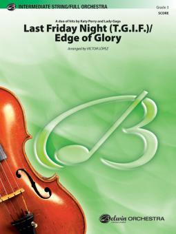 Last Friday Night (T.G.I.F.) / Edge of Glory 