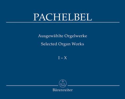 Œuvres choisies pour orgue, volume I-X Standard