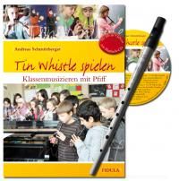 Tin Whistle spielen (Lehrer-Schülerheft, CD und Flöte) 